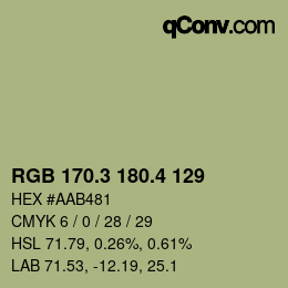 カラーコード: RGB 170.3 180.4 129 | qconv.com