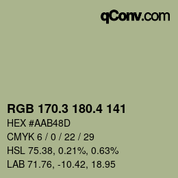 カラーコード: RGB 170.3 180.4 141 | qconv.com