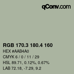 カラーコード: RGB 170.3 180.4 160 | qconv.com
