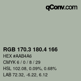 カラーコード: RGB 170.3 180.4 166 | qconv.com