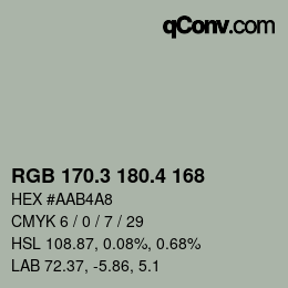 カラーコード: RGB 170.3 180.4 168 | qconv.com