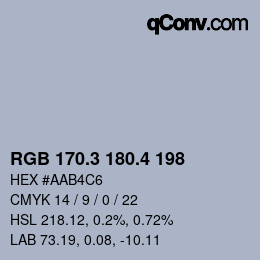 カラーコード: RGB 170.3 180.4 198 | qconv.com