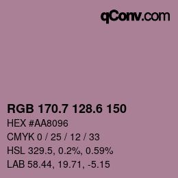 カラーコード: RGB 170.7 128.6 150 | qconv.com
