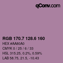 カラーコード: RGB 170.7 128.6 160 | qconv.com