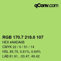 カラーコード: RGB 170.7 218.6 107 | qconv.com