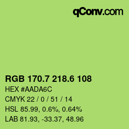 カラーコード: RGB 170.7 218.6 108 | qconv.com