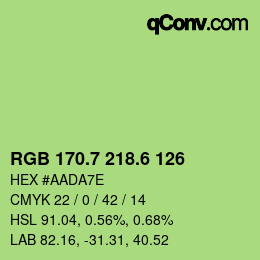 カラーコード: RGB 170.7 218.6 126 | qconv.com