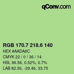 カラーコード: RGB 170.7 218.6 140 | qconv.com