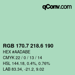 カラーコード: RGB 170.7 218.6 190 | qconv.com