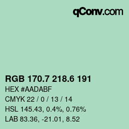 カラーコード: RGB 170.7 218.6 191 | qconv.com