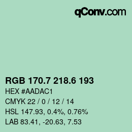カラーコード: RGB 170.7 218.6 193 | qconv.com