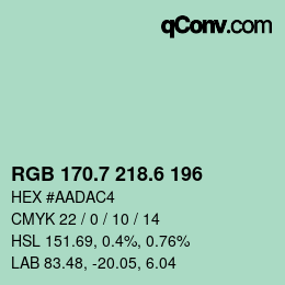 カラーコード: RGB 170.7 218.6 196 | qconv.com