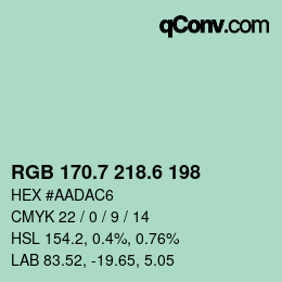 カラーコード: RGB 170.7 218.6 198 | qconv.com