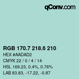 カラーコード: RGB 170.7 218.6 210 | qconv.com