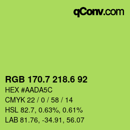 カラーコード: RGB 170.7 218.6 92 | qconv.com