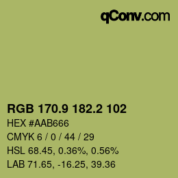 カラーコード: RGB 170.9 182.2 102 | qconv.com