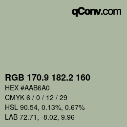 カラーコード: RGB 170.9 182.2 160 | qconv.com
