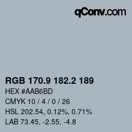 Color code: RGB 170.9 182.2 189 | qconv.com