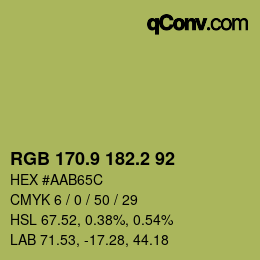 カラーコード: RGB 170.9 182.2 92 | qconv.com