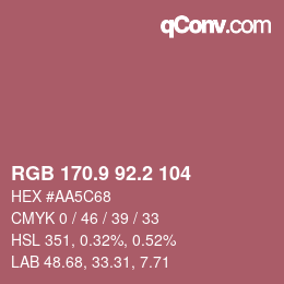 カラーコード: RGB 170.9 92.2 104 | qconv.com