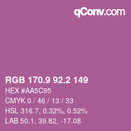 カラーコード: RGB 170.9 92.2 149 | qconv.com