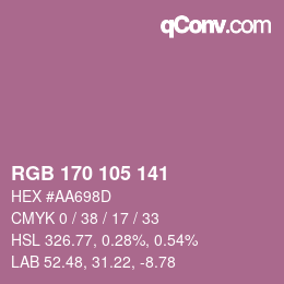 Color code: RGB 170 105 141 | qconv.com