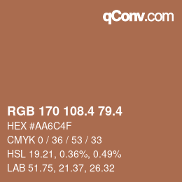 カラーコード: RGB 170 108.4 79.4 | qconv.com