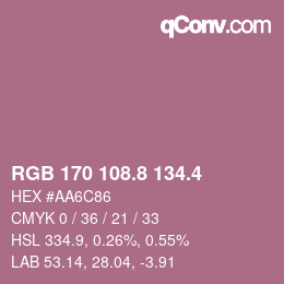 カラーコード: RGB 170 108.8 134.4 | qconv.com