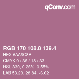 カラーコード: RGB 170 108.8 139.4 | qconv.com