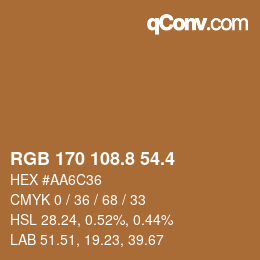 カラーコード: RGB 170 108.8 54.4 | qconv.com