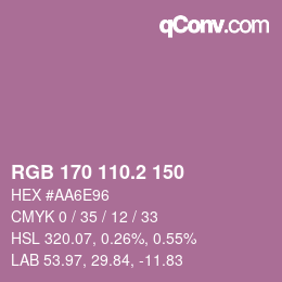 カラーコード: RGB 170 110.2 150 | qconv.com