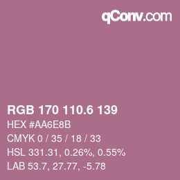 カラーコード: RGB 170 110.6 139 | qconv.com