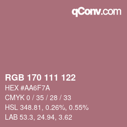 Farbcode: RGB 170 111 122 | qconv.com