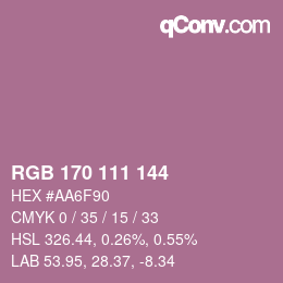 カラーコード: RGB 170 111 144 | qconv.com