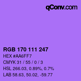 Color code: RGB 170 111 247 | qconv.com