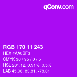 カラーコード: RGB 170 11 243 | qconv.com
