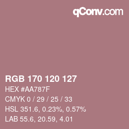 カラーコード: RGB 170 120 127 | qconv.com