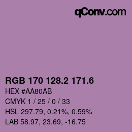カラーコード: RGB 170 128.2 171.6 | qconv.com