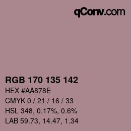 Color code: RGB 170 135 142 | qconv.com