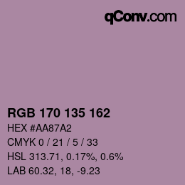 Color code: RGB 170 135 162 | qconv.com