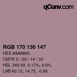 Color code: RGB 170 136 147 | qconv.com