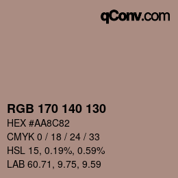 カラーコード: RGB 170 140 130 | qconv.com