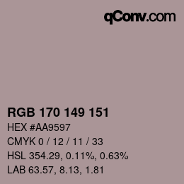 カラーコード: RGB 170 149 151 | qconv.com