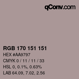 Color code: RGB 170 151 151 | qconv.com