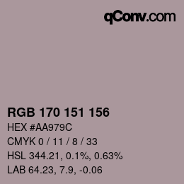 Color code: RGB 170 151 156 | qconv.com