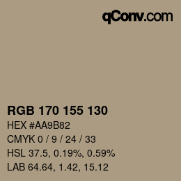 カラーコード: RGB 170 155 130 | qconv.com