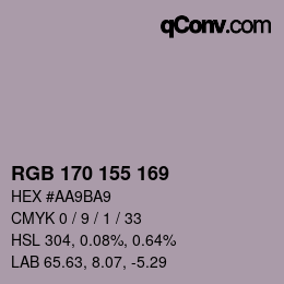 カラーコード: RGB 170 155 169 | qconv.com