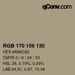 カラーコード: RGB 170 156 130 | qconv.com