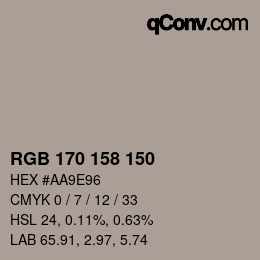 Color code: RGB 170 158 150 | qconv.com