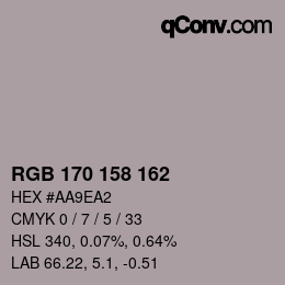 カラーコード: RGB 170 158 162 | qconv.com